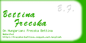 bettina frecska business card